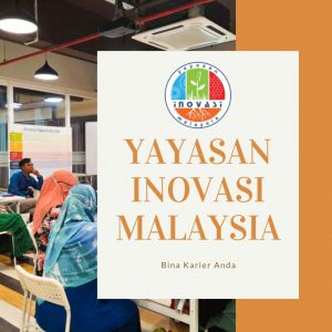 Iklan Jawatan Kosong Yayasan Inovasi Malaysia Career